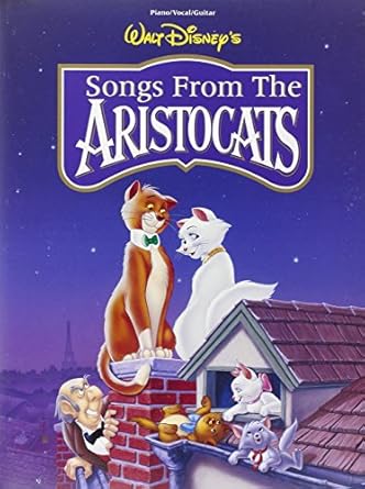 the aristocats piano vocal and guitar chords 1st edition robert b sherman ,richard m sherman 0793566886,