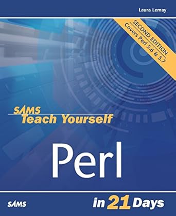 sams teach yourself perl in 21 days 1st edition laura lemay ,richard colburn 0672320355, 978-0672320354