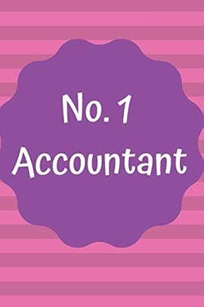 no 1 accountant accountant journal accountant notebook accountant gifts a perfect gift for someone working in