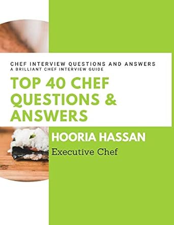 top 40 chef questions and answers chef interview questions and answers to prepare for a job interview 1st