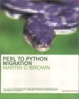 perl to python migration 1st edition martin c brown 0201734885, 978-0201734881