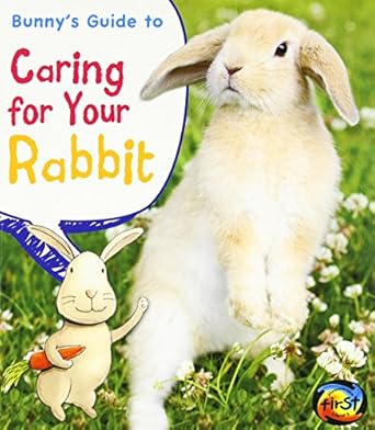 bunnys guide to caring for your rabbit 1st edition anita ganeri ,rick peterson 1432971425, 978-1432971427