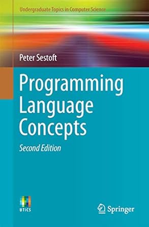 programming language concepts 1st edition peter sestoft 331960788x, 978-3319607887