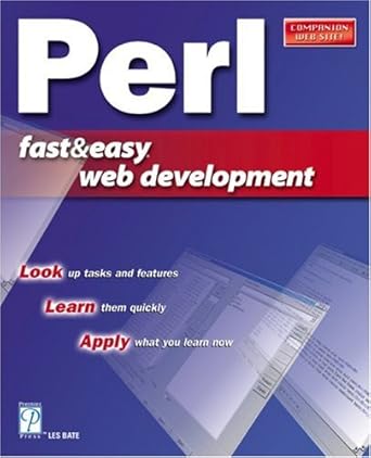 perl fast and easy web development 1st edition leslie w bate 1931841179, 978-1931841177