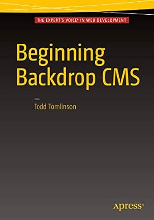 beginning backdrop cms 1st edition todd tomlinson 1484219694, 978-1484219690