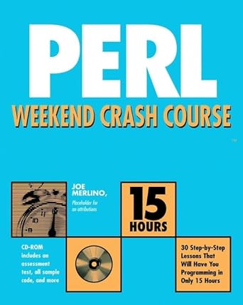 perl weekend crash course 1st edition joe merlino 0764548271, 978-0764548277