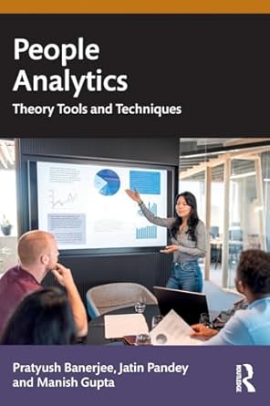 people analytics 1st edition pratyush banerjee ,jatin pandey ,manish gupta 1032623993, 978-1032623993