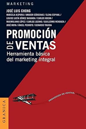 promocion de ventas herramienta basica del marketing integral 1st edition jose luis chong 9506415218,