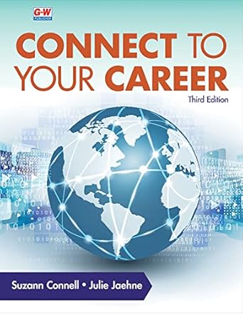 connect to your career 1st edition suzann thibodeaux ,julie jaehne 1645647471, 978-1645647478