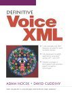 definitive voicexml 1st edition adam hocek ,david cuddihy 0130463450, 978-0130463456