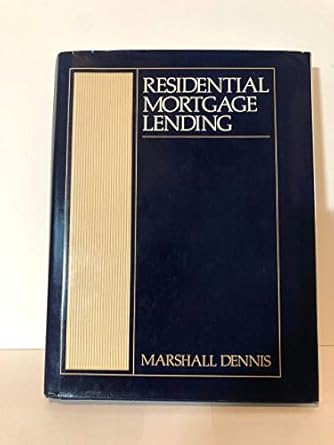 residential mortgage lending 1st edition marshall w dennis 0835966542, 978-0835966542