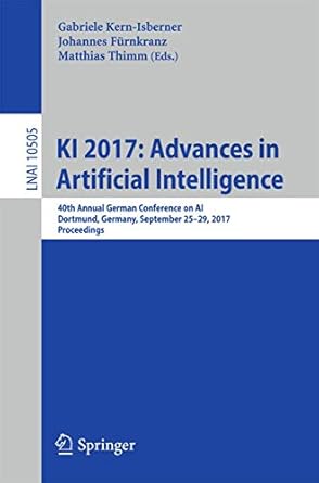 ki 2017 advances in artificial intelligence 40th annual german conference on ai dortmund germany september 25