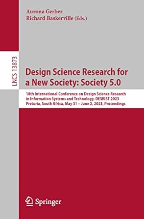 design science research for a new society society 5 0 1st edition aurona gerber ,richard baskerville