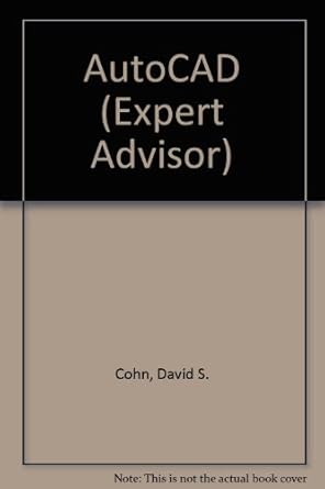 expert advisor autocad 1st edition david s cohn 0201059541, 978-0201059540