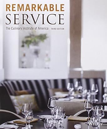 remarkable service 1st edition the culinary institute of america 1118116879, 978-1118116876