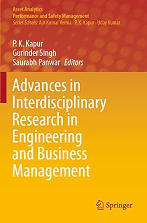 advances in interdisciplinary research in engineering and business management 1st edition p k kapur ,gurinder