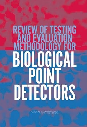 review of testing and evaluation methodology for biological point detectors abbreviated summary 1st edition