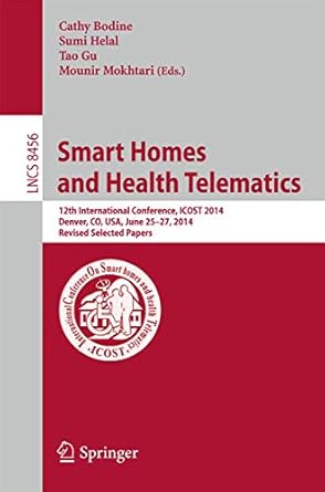 smart homes and health telematics 12th international conference icost 2014 denver co usa june 25 27 2014