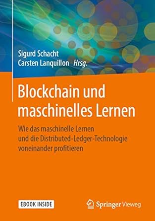 blockchain und maschinelles lernen wie das maschinelle lernen und die distributed ledger technologie