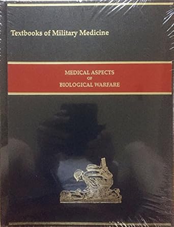 medical aspects of biological warfare 1st edition zygmuntf dembek 0160797314, 978-0160797316