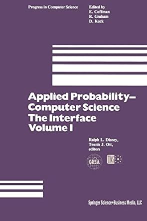 applied probability computer science the interface volume 1 1st edition r l disney ,t j ott 081763116x,