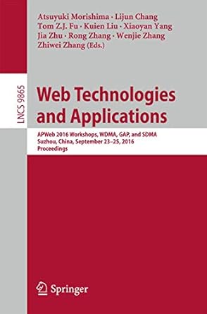 web technologies and applications apweb 2016 workshops wdma gap and sdma suzhou china september 23 25 2016