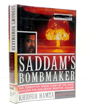 saddams bombmaker the terrifying inside story of the iraqi nuclear and biological weapons agenda 1st edition