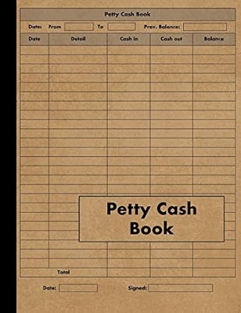 petty cash book ledger for petty cash record keeping large 120 pages business accounts petty cash log book