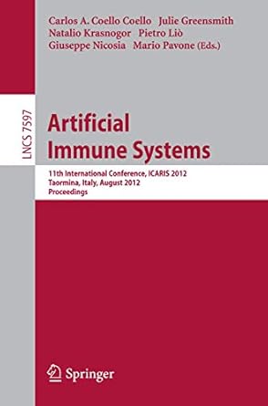 artificial immune systems 11th international conference icaris 2012 taormina italy august 28 31 2012