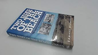 two sides of the beach the invasion and defense of europe in 1944 1st edition edmund l blandford 1840370742,