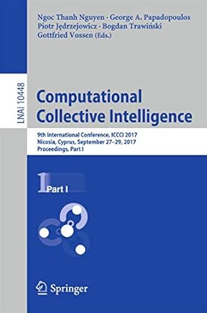 computational collective intelligence 9th international conference iccci 2017 nicosia cyprus september 27 29