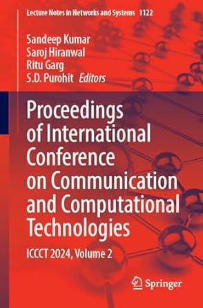 proceedings of international conference on communication and computational technologies iccct 2024 volume 2