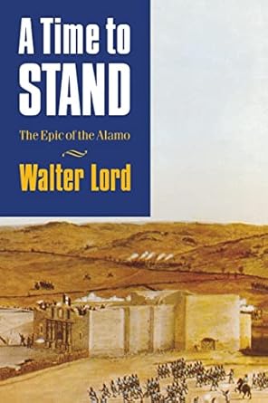 a time to stand 1st edition walter lord 0803279027, 978-0803279025