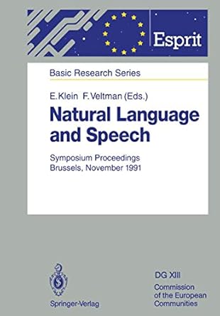 natural language and speech symposium proceedings brussels november 26/27 1991 1st edition frank veltman ewan
