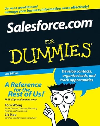 salesforce com for dummies 1st edition tom wong ,liz kao 047004893x, 978-0470048931