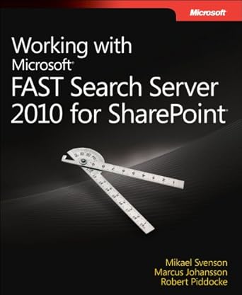 working with microsoft fast search server 2010 for sharepoint 1st edition mikael svenson ,marcus johansson