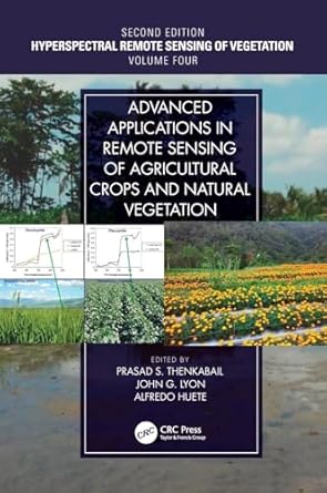 advanced applications in remote sensing of agricultural crops and natural vegetation hyperspectral remote