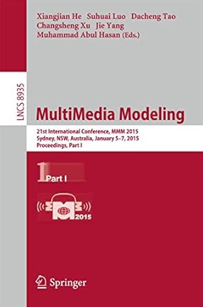 multimedia modeling 21st international conference mmm 2015 sydney australia january 5 7 2015 proceedings part