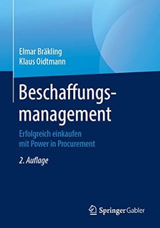 beschaffungsmanagement erfolgreich einkaufen mit power in procurement 1st edition elmar brakling ,klaus