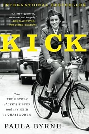 kick 1st edition paula byrne 0062296280, 978-0062296283