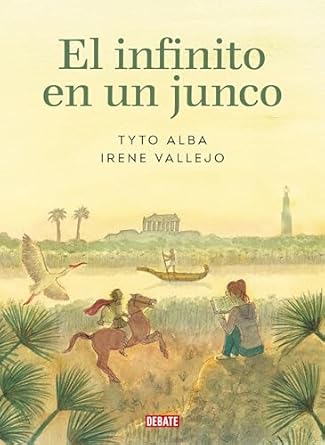 el infinito en un junco 1st edition irene vallejo ,tyto alba 6073836619, 978-6073836616