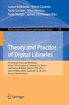 theory and practice of digital libraries tpdl 2013 selected workshops lcpd 2013 suedl 2013 datacur 2013 held