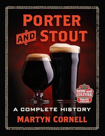 porter and stout a complete history 1st edition martyn cornell 1476675724, 978-1476675725