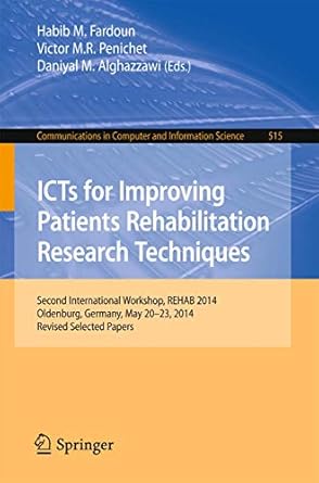 icts for improving patients rehabilitation research techniques second international workshop rehab 2014