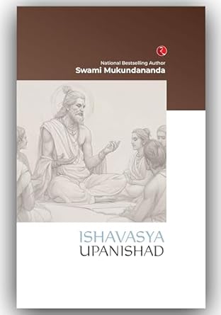 ishavasya upanishad 1st edition swami mukundananda 9361560174, 978-9361560170