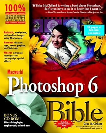 macworld photoshop 6 bible 1st edition deke mcclelland ,mark hamburg 0764534904, 978-0764534904
