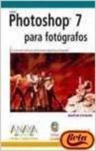 photoshop 7 para fotografos/photoshop 7 for photographers 1st edition martin evening 8441514895,