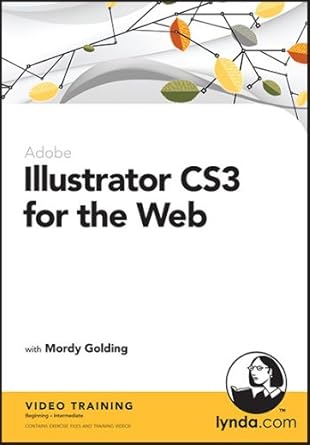 illustrator cs3 for the web 1st edition mordy golding 1596714573, 978-1596714571
