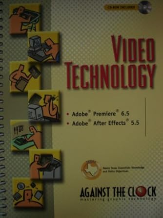 video technology 1st edition against the clock 0131837125, 978-0131837126