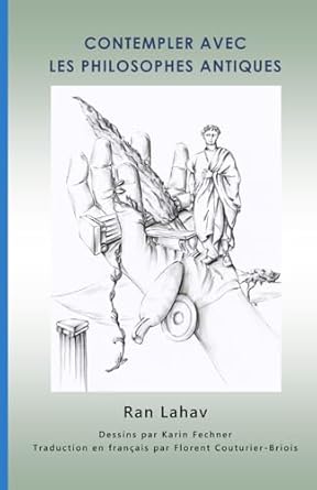 contempler avec les philosophes antiques une approche de la deep philosophy appliquee aux penseurs du passe